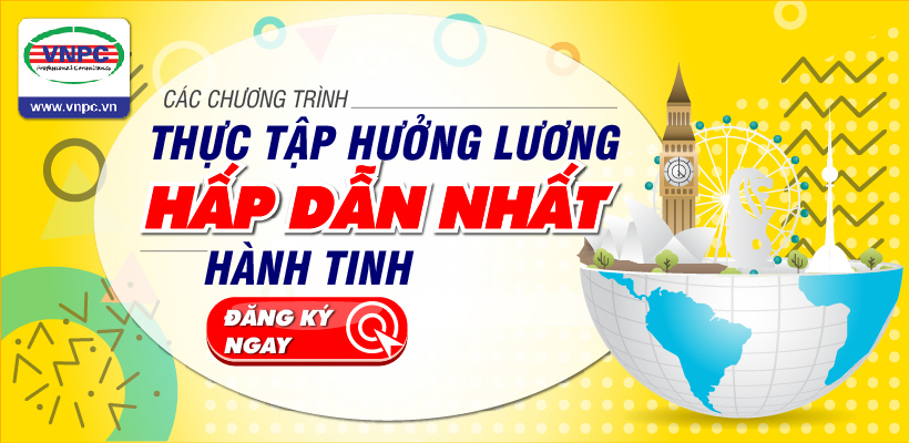 Các chương trình thực tập hưởng lương hấp dẫn nhất hành tinh