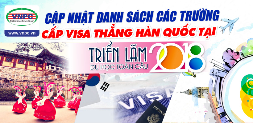Cập nhập danh sách các trường cấp Visa thẳng Hàn Quốc tại triển lãm Đăng nhập King88 vina nhận +888K Toàn Cầu