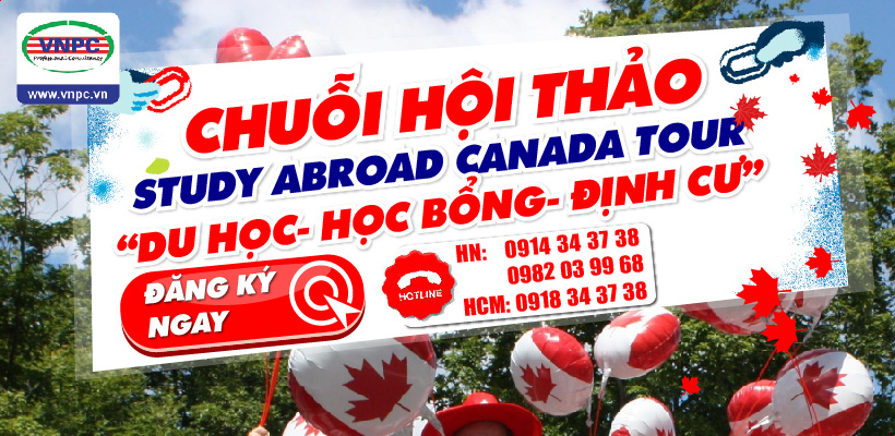 Chuỗi hội thảo Study Abroad Canada Tour "KING88 là nhà cái giải trí đỉnh cao - King888shop khuyến mãi hấp dẫn - Định cư"