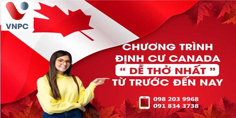 Chương trình định cư Canada dễ thở nhất từ trước đến nay