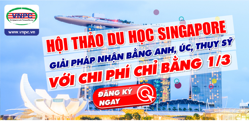 Hội thảo Đăng nhập King88 vina nhận +888K Singapore 2018: Giải pháp nhận bằng Anh, Úc, Thụy Sỹ với chi phí chỉ bằng 1/3