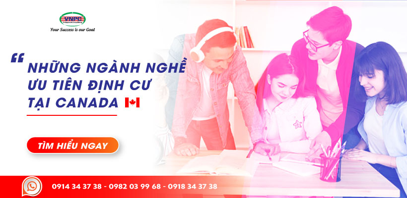 Khám phá các ngành nghề ưu tiên định cư tại Canada